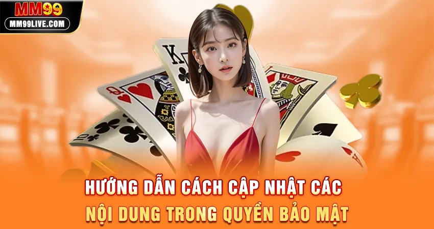 Hướng Dẫn Cách Cập Nhật Các Nội Dung Trong Quyền Bảo Mật